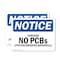 Signmission Contains No PCBs Polychlorinated Biphenyls OSHA Notice Sign, Vinyl Decal, 10in W x 7in L, 2PK OS-2PACK-NS-D-710-L-15368 - alternate 1